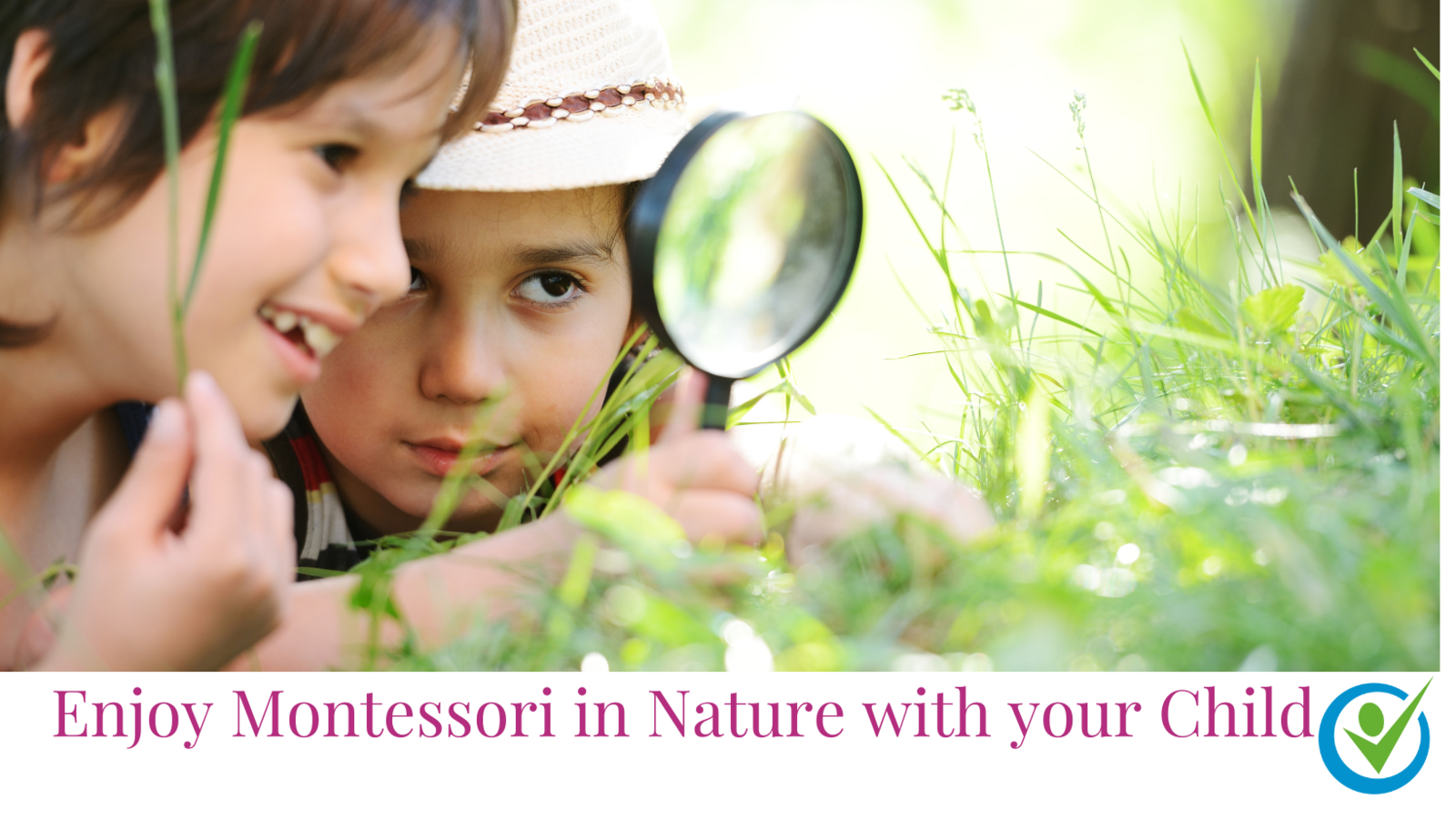 Enjoy Montessori in Nature with your child